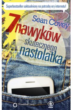 7 nawyków skutecznego nastolatka
